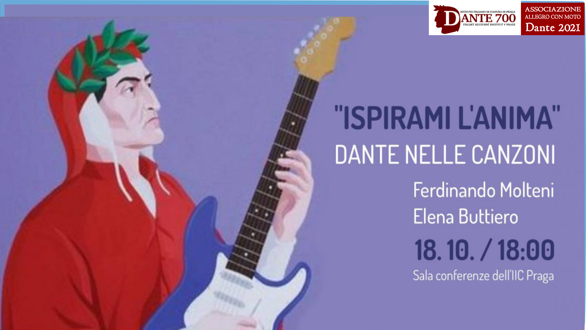 “ISPIRAMI L'ANIMA - DANTE NELLE CANZONI”   L'influenza di Dante nella canzone e nel rock